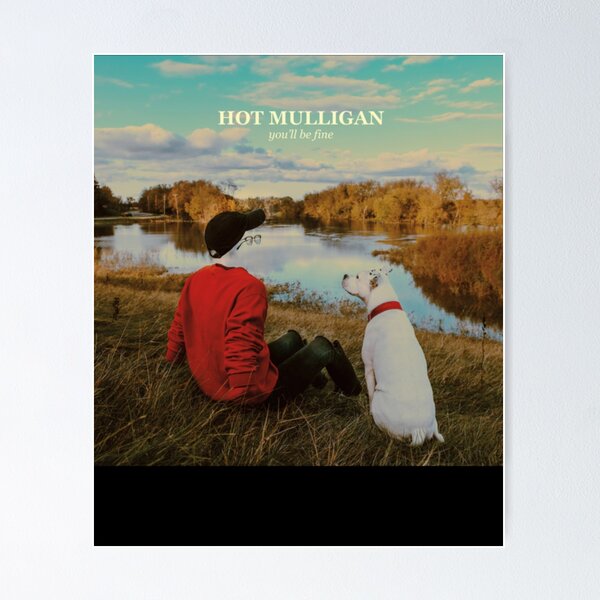 Hot Mulligan - You'll Be Fine Album Poster RB0712 product Offical hotmulligan Merch