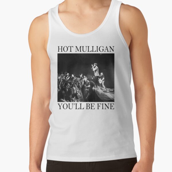 Hot Mulligan - You'll Be Fine Show Photography Tank Top RB0712 product Offical hotmulligan Merch
